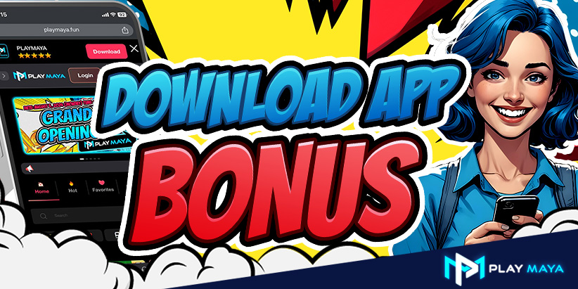 playmaya_promotions-download-app-bonus